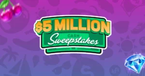 $5 Million Cash Sweepstakes