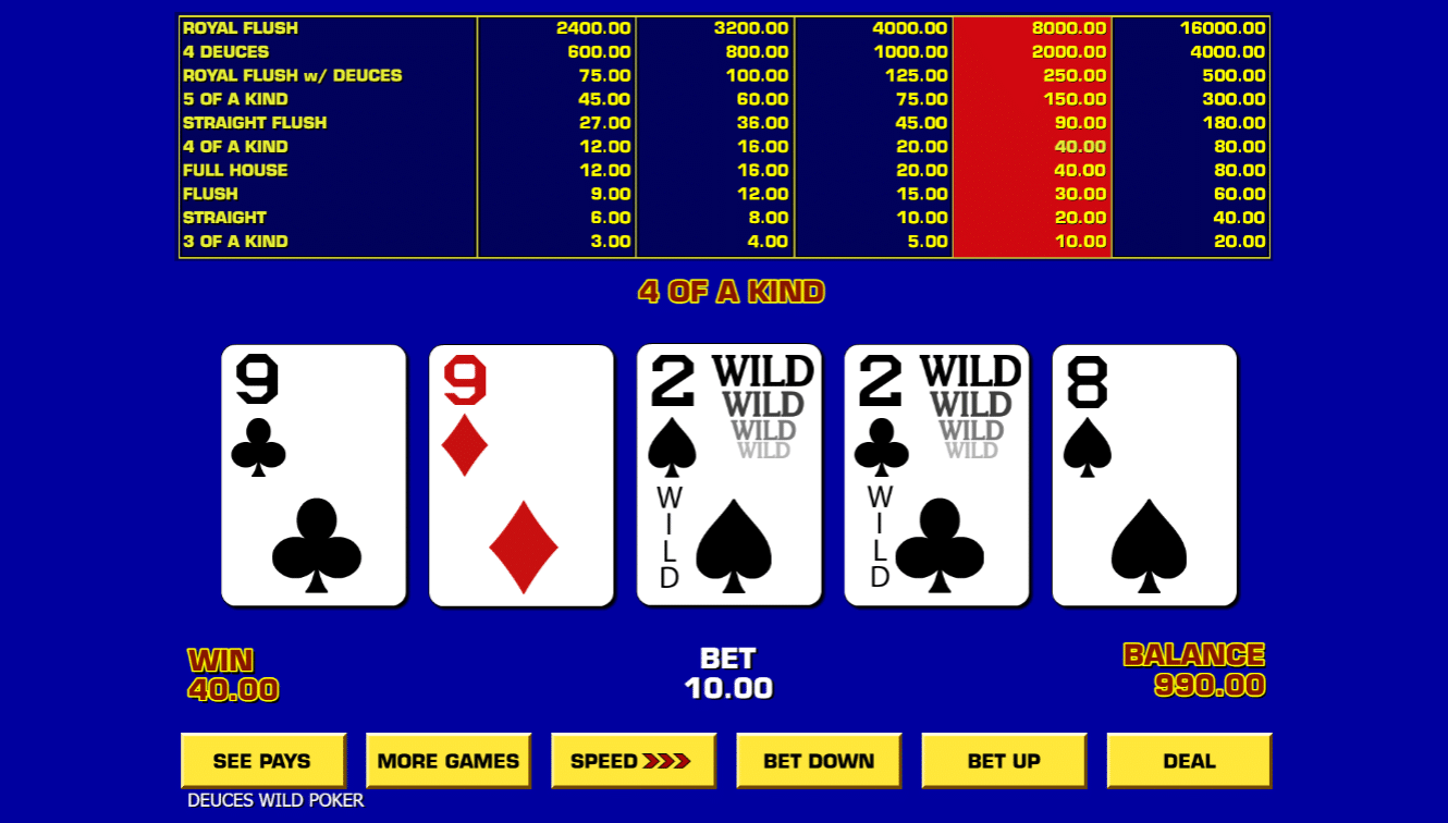Game King VIdeo Poker - Deuces Wild - 4 of a kind win