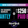 New customers choose - $100 in games bonus instantly or up to $250 in games bonus paid back